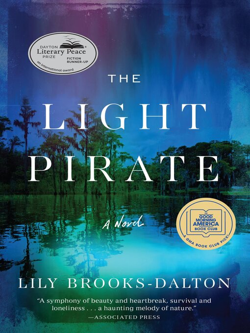 Title details for The Light Pirate by Lily Brooks-Dalton - Wait list